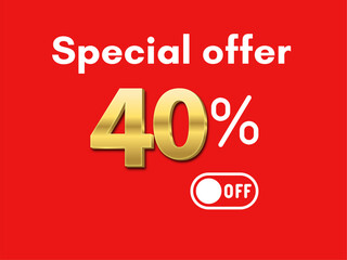 Discount 40 percentage off. Up to 40 percentage off. 