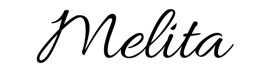 Melita - black color - name written - ideal for websites,, presentations, greetings, banners, cards,, t-shirt, sweatshirt, prints, cricut, silhouette, sublimation - obrazy, fototapety, plakaty