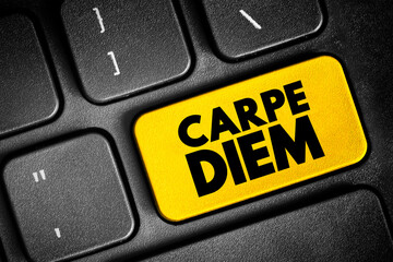 Carpe diem (latin language “seize the day”) phrase used by the Roman poet Horace to express the...