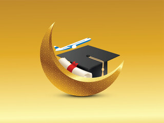 Golden decorative new moon with certificate isolated on an airplane, graduate cap, Ramadan, Eid, education, airlines, aviation, tourism, scholarship, and Islamic festival banner poster creative design