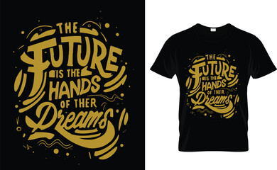 the future of is the hands typography t-shirt design 
