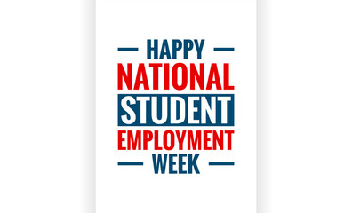 National Student Employment Week holiday concept