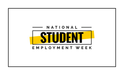 National Student Employment Week holiday concept