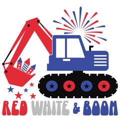 4th of July Excavator, 4th of July SVG, 4th Of July Vector, Independence Day