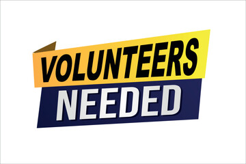 volunteers needed poster banner graphic design icon logo sign symbol social media website coupon

