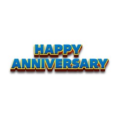 3D Happy anniversary text poster art