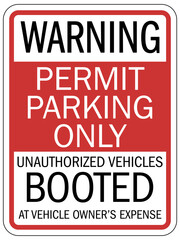 Parking auto boot warning sign
