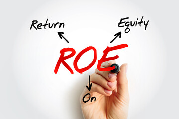 ROE Return On Equity - measure of the profitability of a business in relation to the equity,...