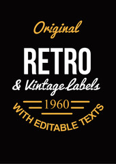 Fototapeta na wymiar original retro and vintage labels with editable texts