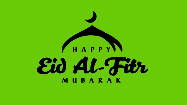 Happy Eid Al-Fitr Animation isolated in green background. 4K footage eid al fitr greeting card