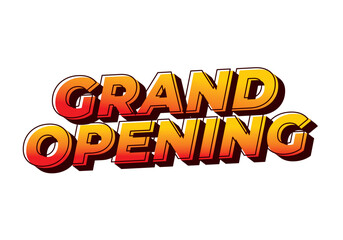 Grand opening. Text effect in yellow red color with 3 dimension effect