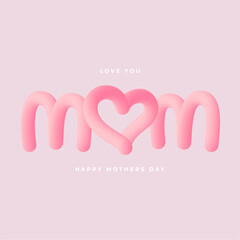 Mother's Day holiday greeting card with 3d lettering. Vector Illustration.	