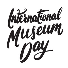 International Museum Day text banner. Hand drawn vector art.