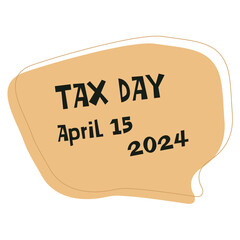 Tax Day Sign words tax 