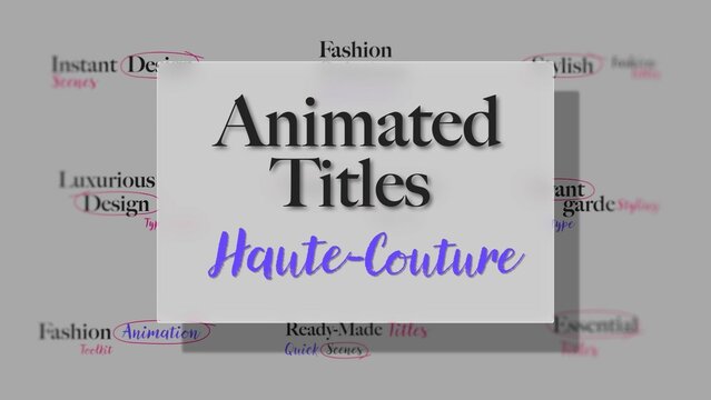 Haute couture Title Animations