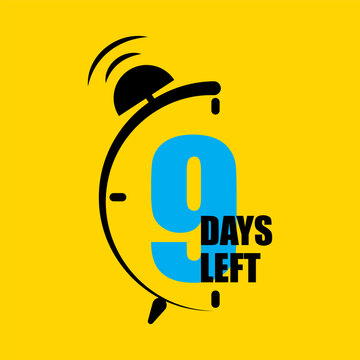 Countdown alarm clock showing 9 days left. Time-sensitive event reminder. Vector illustration. EPS 10.