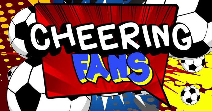 Cheering Fans. Motion poster. 4k animated Comic book word text moving on abstract comics background. Retro pop art style.