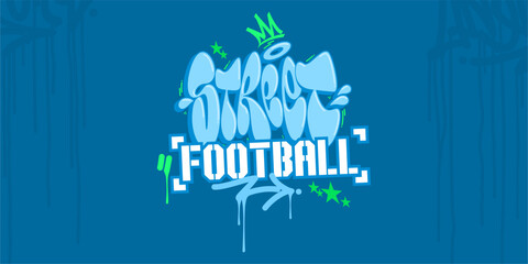 Trendy Cool Abstract Hip Hop Hand Written Urban Graffiti Style Street Football Vector Illustration