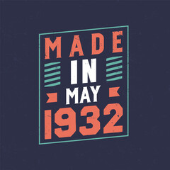 Made in May 1932. Birthday celebration for those born in May 1932