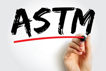 ASTM - American Society for Testing and Materials is an international standards organization, text...