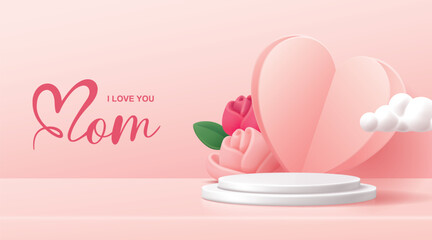 Mother's day banner for product demonstration. White pedestal or podium with roses and heart on pink background.