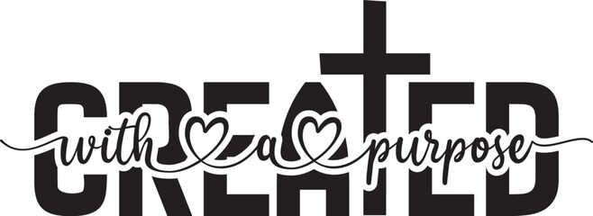 Created with a Purpose