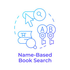 Name-based book search blue gradient concept icon. Accessing literature, search bar. Round shape line illustration. Abstract idea. Graphic design. Easy to use in infographic, blog post