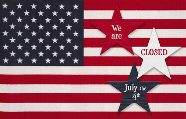  Closed 4th of July sign with USA stars and stripes flag - 775841356