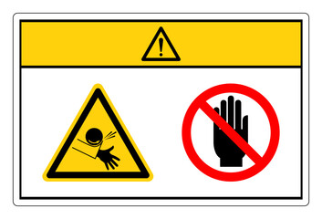 Caution Crush Hazard Do Not Touch Symbol Sign, Vector Illustration, Isolate On White Background Label. EPS10 - obrazy, fototapety, plakaty