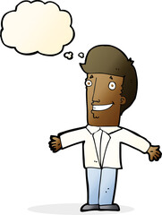 cartoon grining man with open arms with thought bubble