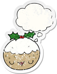 cute cartoon christmas pudding with thought bubble as a distressed worn sticker