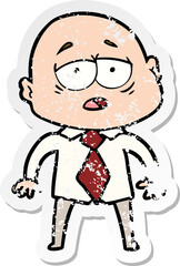 distressed sticker of a cartoon tired bald man in shirt and tie
