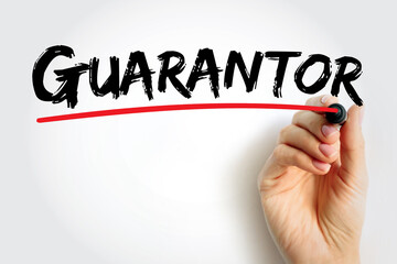 Guarantor - a person or thing that gives or acts as a guarantee, text concept background