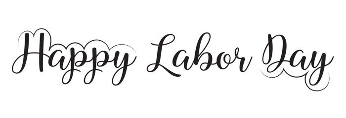 Happy Labor Day Calligraphy Background. Happy Labor Day Typographical Design Elements. Vector illustration. logo design, banner, flyer, postcard, greeting card, party invitation, t-shirt, etc. EPS 10