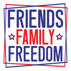 Friends family freedom SVG Art & Illustration