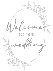 Welcome To Our Wedding | Floral Oval Frame | Flower Line Art | Elegant Botanical Vector Art