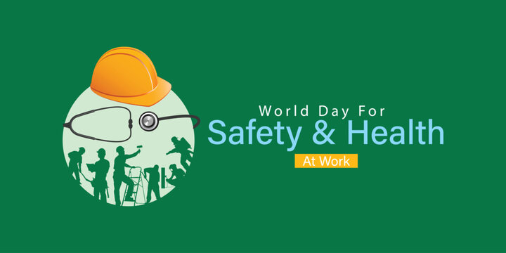 World Day for Safety and Health at Work. Construction helmet earth and stethoscope for safe and healthy work day, work safety awareness template for banner, card, background, safety and health sign