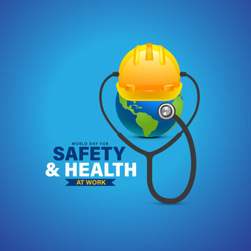 World Day for Safety and Health at Work. Construction helmet earth and stethoscope for safe and healthy work day, work safety awareness template for banner, card, background, safety and health sign