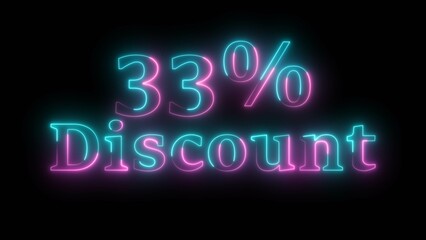 Abstract neon number 33% discount big offer sale background illustration.