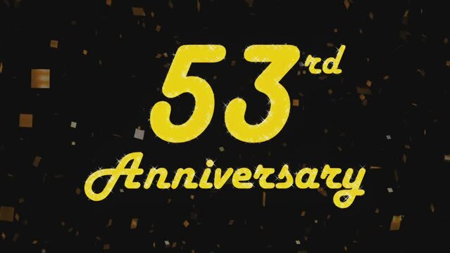 Happy 53rd anniversary 001, motion graphic black background.