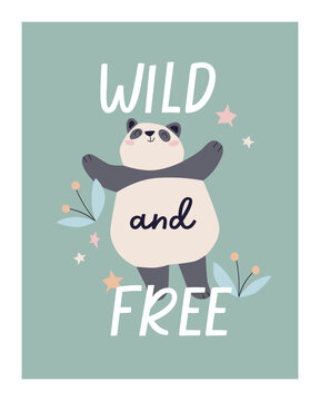 Cute panda, card design in Scandinavian style. Adorable wild animal, vertical postcard, inspiration quote, phrase. Happy funny baby mammal and quotation. Scandi kids flat graphic vector illustration.