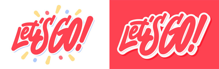 Let's Go. Vector lettering banners.