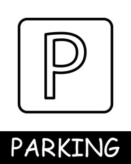Parking, P sign icon. Vehicle management, convenient transport solutions, silhouette, automobile, mechanism, equipment, vehicle, parking space. The concept of providing car park services.