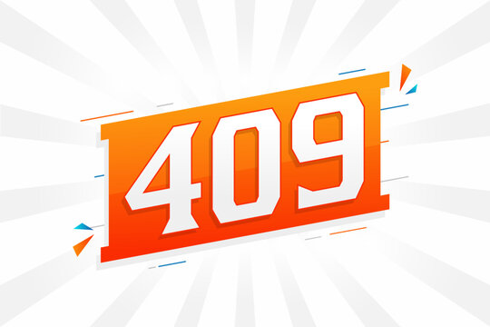 409 number vector font alphabet. Number 409 with decorative element stock vector