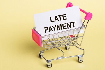 Sticker with the text LATE PAYMENT on yellow background