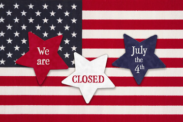  Closed 4th of July sign with USA stars and stripes flag - 777267326
