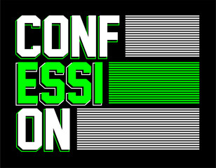 confession t shirt design vector, Varsity T shirt Designs, Slogan T shirt Design 