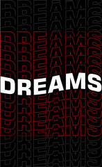 dreams t shirt design vector, Varsity T shirt Designs, Slogan T shirt Design 