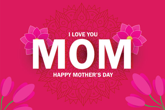 Happy Mother's Day Mom poster banner vector, flower mothers day greeting card