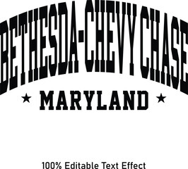 Bethesda-Chevy Chase text effect vector. Editable college t-shirt design printable text effect vector